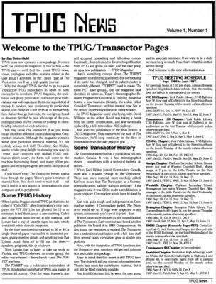 [TPUG News, Volume 1, Number 1, page 1 
Welcome to the TPUG/Transactor Pages]