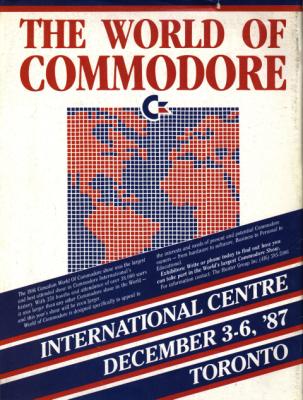 [Advertisement: The World of Commodore, International Centre, December 3-6, '87, Toronto]